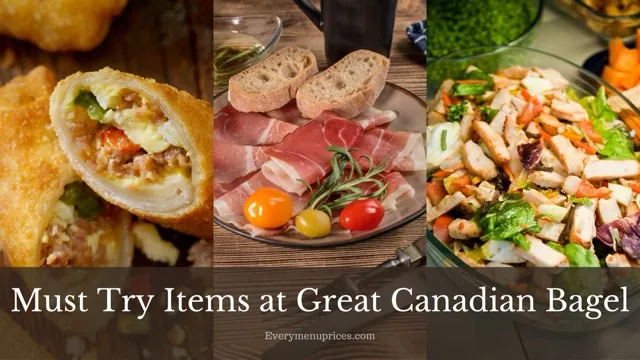 Must Try Items at Great Canadian Bagel