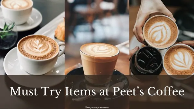 Must Try Items at Peet’s Coffee everymenuprices
