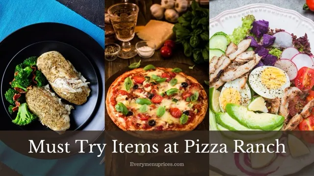 Must Try Items at Pizza Ranch