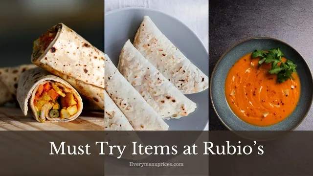 Must Try Items at Rubio’s
