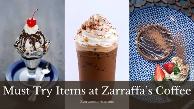 Must Try Items at Zarraffa’s Coffee