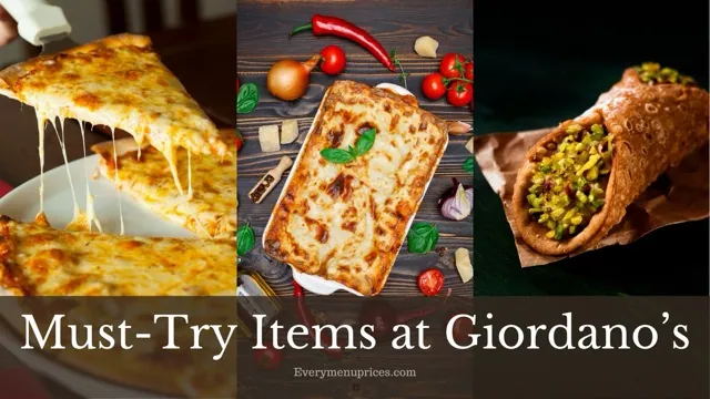Must-Try Items at Giordano’s