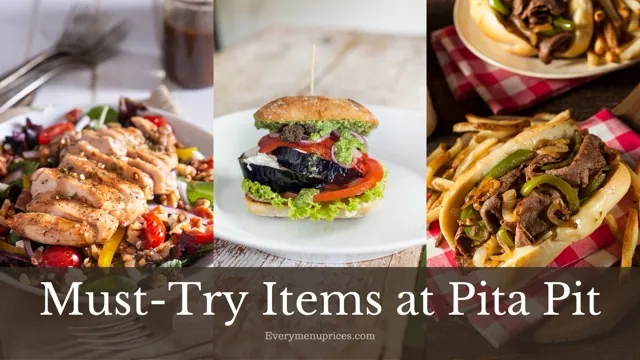 Must-Try Items at Pita Pit